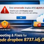 Dropbox 8737.idj.029.22 Error Explained & FixedLearn