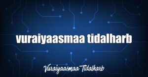 Vuraiyaasmaa Tidalharb